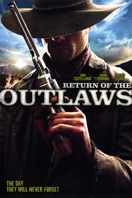 Return Of The Outlaws